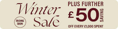 Winter Sale Plus Extra £50 off every £1,000 spent. Ends In: